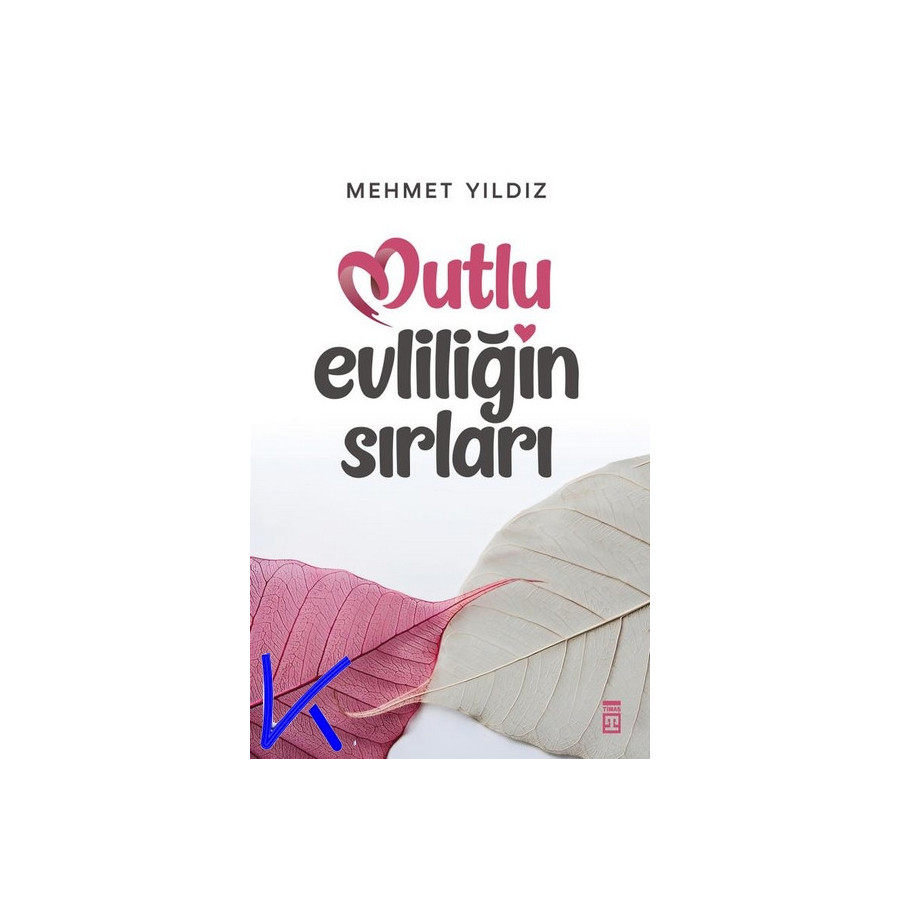 Mutlu Evliliğin Sırları - Mehmet Yıldız