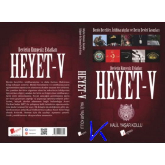 Heyet - Devletin Künyesiz Evlatları - Halil Yaşar Kollu