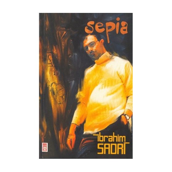 Sepia - Ibrahim Sadri