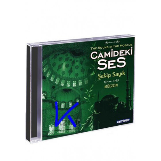 Camideki Ses - Müezzin The Sound in the Mosquee - Şekip Sayık